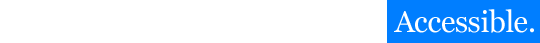 Shared purpose. Trial tested. Accessible.